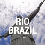 ブラジル リオデジャネイロ おすすめ観光スポット 7選　